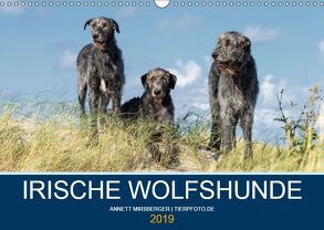 Irische Wolfshunde (Wandkalender 2019 DIN A3 quer) von Mirsberger,  Annett, www.tierpfoto.de