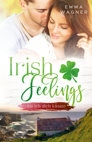 Irish feelings von Wagner,  Emma