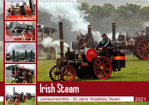 Irish Steam – 50. Dampftreffen in Stradbally (Wandkalender 2021 DIN A2 quer) von N.,  N.