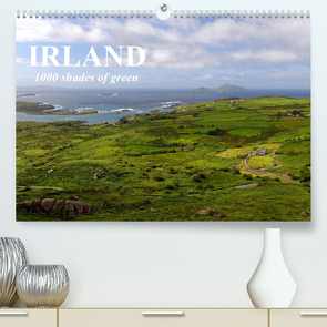 IRLAND. 1000 shades of green (Premium, hochwertiger DIN A2 Wandkalender 2022, Kunstdruck in Hochglanz) von Molitor,  Michael