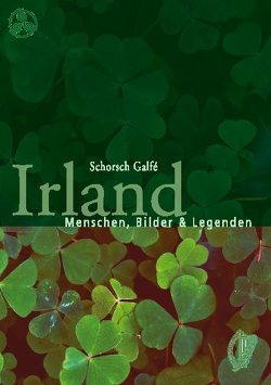 Irland von Galfé,  Schorsch