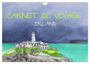 IRLAND – CARNET DE VOYAGE (Wandkalender 2024 DIN A4 quer), CALVENDO Monatskalender von Hagge,  Kerstin