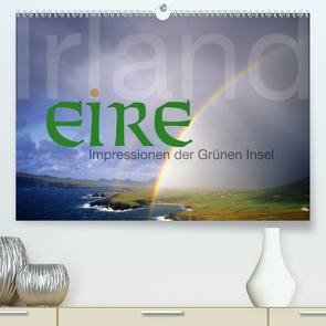 Irland Eire – Impressionen der Grünen InselCH-Version (Premium, hochwertiger DIN A2 Wandkalender 2021, Kunstdruck in Hochglanz) von Nägele F.R.P.S.,  Edmund