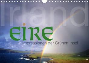 Irland Eire – Impressionen der Grünen InselCH-Version (Wandkalender 2021 DIN A4 quer) von Nägele F.R.P.S.,  Edmund