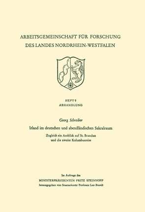 Irland im deutschen und abendländischen Sakralraum von Schreiber,  Georg