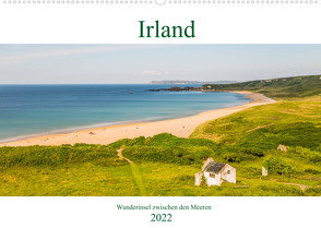 Irland. Insel zwischen den Meeren (Wandkalender 2022 DIN A2 quer) von TEKTUR