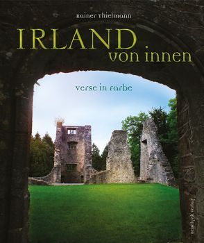 Irland von innen von Thielmann,  Rainer