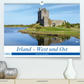 Irland – West und Ost (Premium, hochwertiger DIN A2 Wandkalender 2021, Kunstdruck in Hochglanz) von Jordan,  Andreas