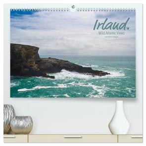 Irland. Wild Atlantic Views. (hochwertiger Premium Wandkalender 2024 DIN A2 quer), Kunstdruck in Hochglanz von Wagner,  Markus