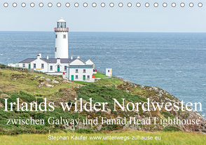 Irlands wilder Nordwesten, zwischen Galway und Fanad Head Lighthouse (Tischkalender 2021 DIN A5 quer) von Käufer,  Stephan