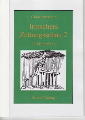 Irmscher’s Zeitungsschau 2 von Irmscher,  Claus