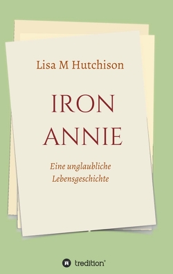 Iron Annie von Grünschloß,  Maya, Hutchison,  Lisa M