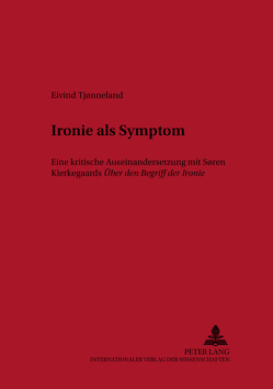 Ironie als Symptom von Tjoenneland,  Eivind