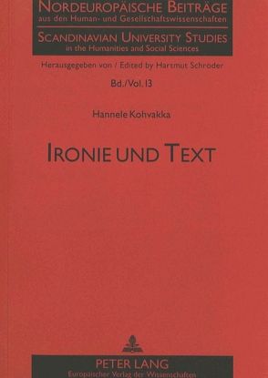 Ironie und Text von Kohvakka,  Hannele