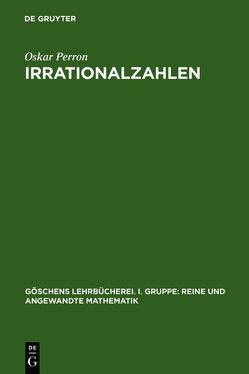 Irrationalzahlen von Perron,  Oskar