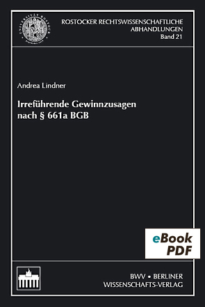 Irreführende Gewinnzusagen nach §661a BGB von Lindner,  Andrea