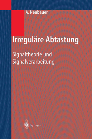 Irreguläre Abtastung von Neubauer,  André