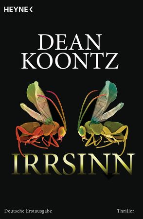 Irrsinn von Kleinschmidt,  Bernhard, Koontz,  Dean