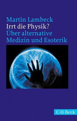 Irrt die Physik? von Lambeck,  Martin