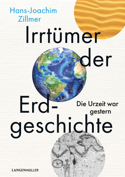 Irrtümer der Erdgeschichte von Zillmer,  Hans-Joachim