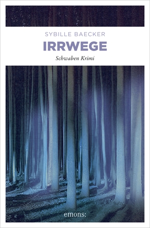 Irrwege von Baecker,  Sybille