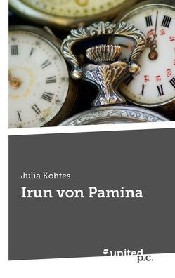 Irun von Pamina von Kohtes,  Julia