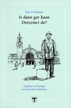 Is dann gar kaan Dotzemer do? von Dietz,  Rudolf, Eres, Friedmann,  Kurt, Heymach,  Horst