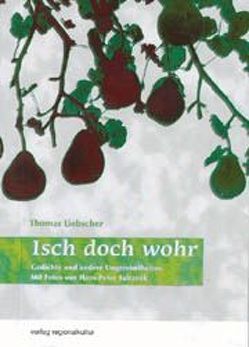 Isch doch wohr von Liebscher,  Thomas, Safranek,  Hans P