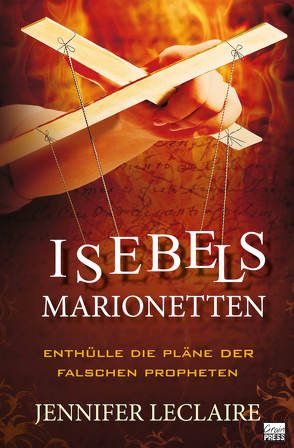 Isebels Marionetten von LeClaire,  Jennifer