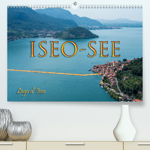 Iseo-See (Premium, hochwertiger DIN A2 Wandkalender 2022, Kunstdruck in Hochglanz) von Koch,  Hermann