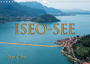 Iseo-See (Wandkalender 2022 DIN A4 quer) von Koch,  Hermann