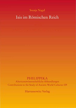 Isis im Römischen Reich von Nagel,  Svenja