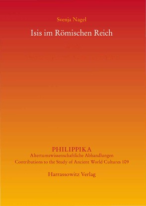 Isis im Römischen Reich von Nagel,  Svenja