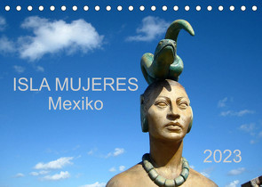 Isla Mujeres Mexiko (Tischkalender 2023 DIN A5 quer) von M.B. Askew,  Eva