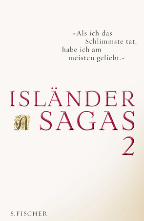 Isländersagas 2 von Böldl,  Klaus, Butt,  Wolfgang, Esser,  Thomas, Kruse,  Mathias, Schier,  Kurt, Vollmer,  Andreas, Wetzig,  Karl-Ludwig, Zernack,  Julia