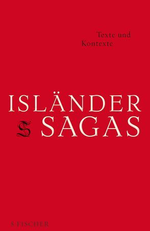 Isländersagas Texte und Kontexte von Böldl,  Klaus, Vollmer,  Andreas, Zernack,  Julia