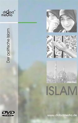 Islam 5: Der politische Islam von Aschenbach,  Andreas, Baringhorst,  Ulrich