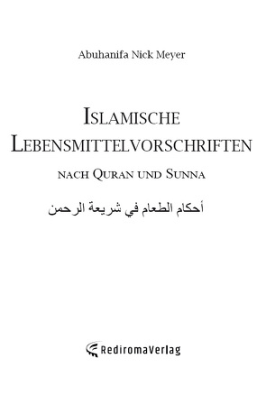 Islamische Lebensmittelvorschriften von Meyer,  Abuhanifa Nick