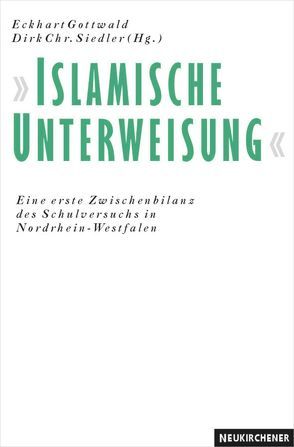 Islamische Unterweisung von Gottwald,  Eckart, Kiefer,  Michael, Siedler,  Dirk