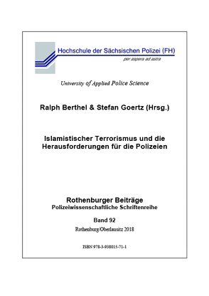 Islamistischer Terrorismus und die Herausforderungen für die Polizeien von Berthel,  Ralph, Goertz,  Stefan