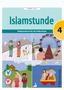 Islamstunde 4 von Ausweger,  Claudia, Hamed,  Hanna, Mesanovic,  Mevlida, Shakir,  Amena, Topalovic,  Said, Tuhcic,  Aida, Yurtseven,  Ebru