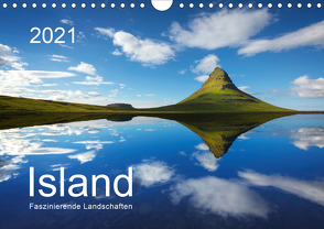 ISLAND 2021 – Faszinierende Landschaften (Wandkalender 2021 DIN A4 quer) von Koch,  Lucyna