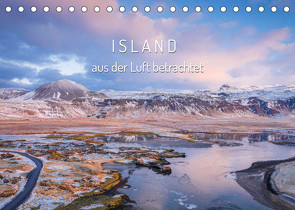 Island aus der Luft betrachtet (Tischkalender 2023 DIN A5 quer) von Schürholz,  Peter