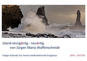 Island einzigartig neuartig von Waffenschmidt,  Jürgen Maria