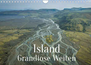 Island – Grandiose Weiten (Wandkalender 2022 DIN A4 quer) von X Tagen um die Welt,  In