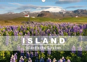 Island: Isländische Kirchen (Wandkalender 2018 DIN A3 quer) von Preißler,  Norman