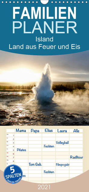 Island – Land aus Feuer und Eis – Familienplaner hoch (Wandkalender 2021 , 21 cm x 45 cm, hoch) von Blochwitz - nordlichtphoto.com,  Steffi