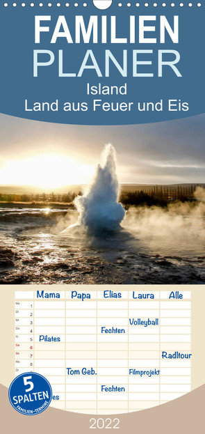 Island – Land aus Feuer und Eis – Familienplaner hoch (Wandkalender 2022 , 21 cm x 45 cm, hoch) von Blochwitz - nordlichtphoto.com,  Steffi