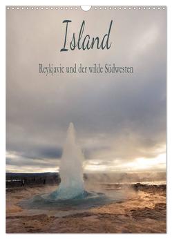 Island – Reykjavic und der wilde Südwesten (Wandkalender 2024 DIN A3 hoch), CALVENDO Monatskalender von und Philipp Kellmann,  Stefanie