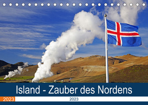 Island – Zauber des Nordens (Tischkalender 2023 DIN A5 quer) von Pantke,  Reinhard